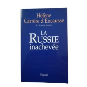La Russie inachevée
