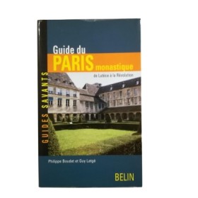 Guide du Paris monastique