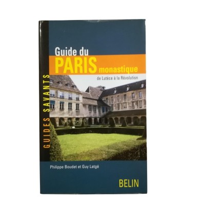 Guide du Paris monastique