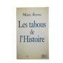 Les tabous de l'histoire