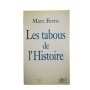 Les tabous de l'histoire