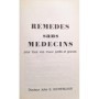 Eichenlaub, John E. | Remèdes sans médecins : pour tous vos maux, petits et grands