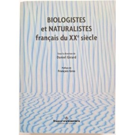 Biologistes et naturalistes français du XXe siècle