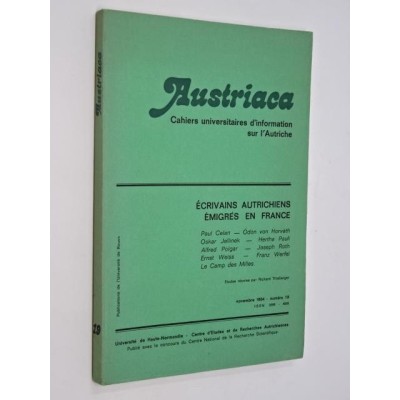 Austriaca - Ecrivains autrichiens emigrés en france. Nov. 1984. N°19