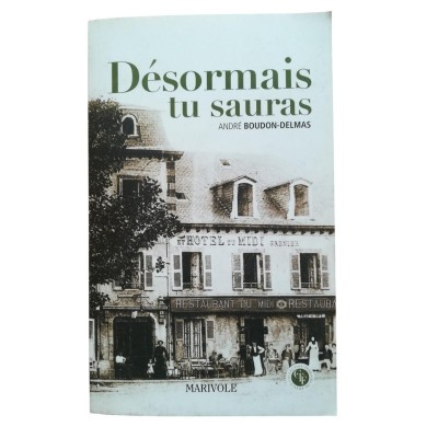 Désormais tu sauras !