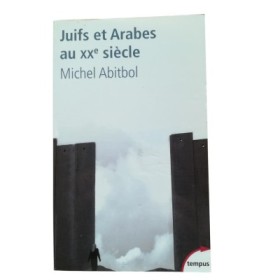 Juifs et Arabes au XXe siècle
