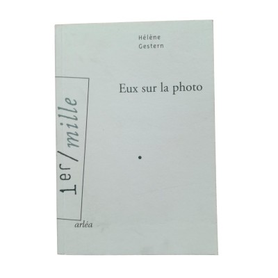 Eux sur la photo : roman