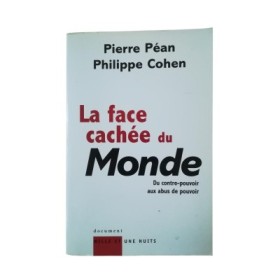 La face cachée du Monde : du contre-pouvoir aux abus de pouvoir