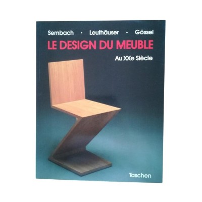 Le design du meuble au XXe siècle   - trad. de l'allemand par Micheline Funke-Genevier