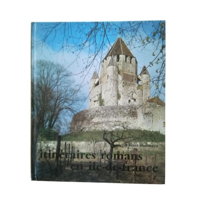 Itinéraires romans en Île-de-France