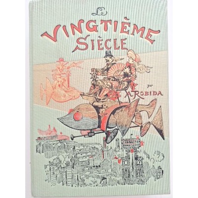 Le vingtième siècle