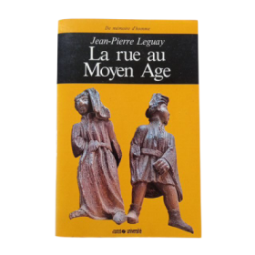 La Rue au Moyen âge