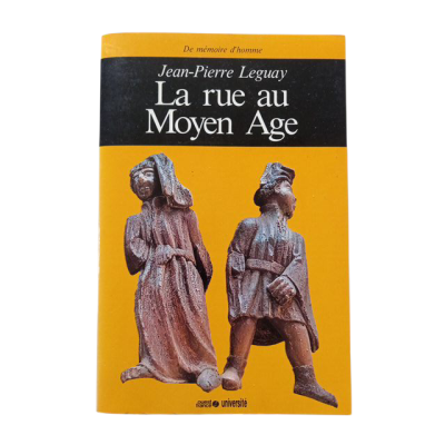 La Rue au Moyen âge