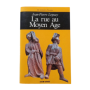 La Rue au Moyen âge
