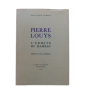 Pierre Louÿs : l'hermite du hameau