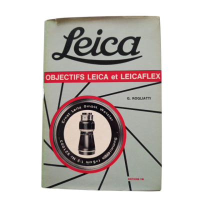 Leica - Objectifs Leica et Leicaflex