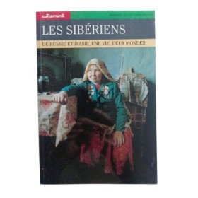 Les Sibériens de Russie et d'Asie