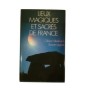 Lieux magiques et sacrés de France