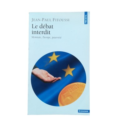 Le débat interdit : monnaie