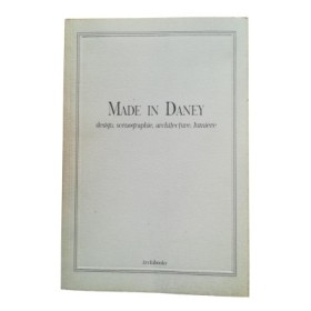 Made in Daney : design