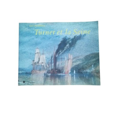 Turner et la Seine