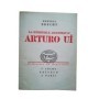 Résistible ascension d'Arturo Ui
