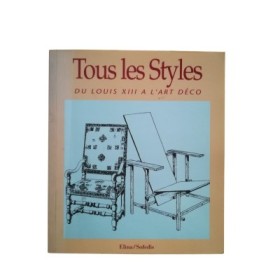 Tous les styles : du Louis XIII à l'Art déco  - dessins de Maurice Espérance