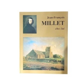 Jean-François Millet : chez lui