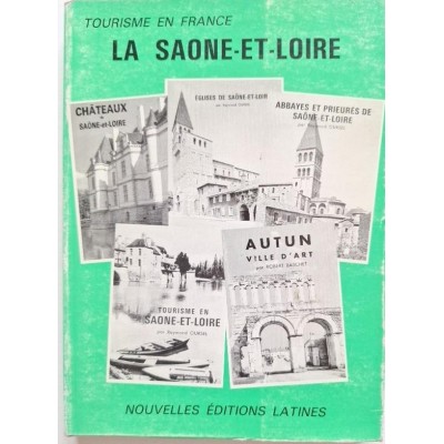 Tourisme en france : La Saone et Loire