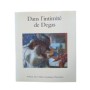 Dans l'intimité de Degas
