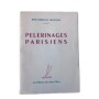 Pèlerinages parisiens