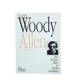Le petit Woody Allen illustré