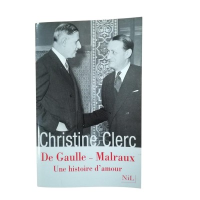 De Gaulle-Malraux : une histoire d'amour