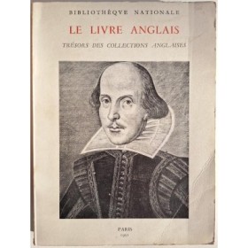 Le livre anglais : trésors des collections anglaises