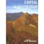 Cantal : la saga d'un volcan