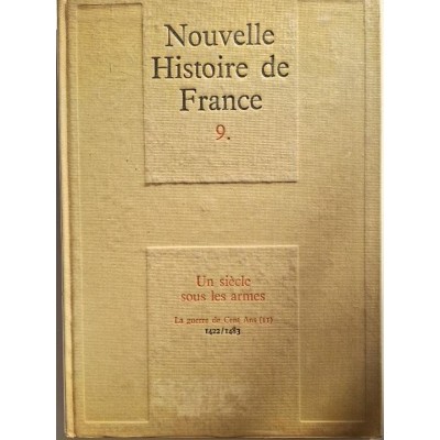 Nouvelle histoire de France T9