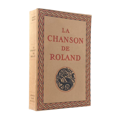 | La Chanson de Roland (Edition définitive) publiée d'après le manuscrit d'Oxford - et traduite par Joseph Bédier de l'Académi