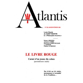 Revue Atlantis N°330 / 1984 / Le Livre rouge. Carnet d’un jeune élu cohen (Louis-Claude de Saint-Martin) / REIMPRESSION