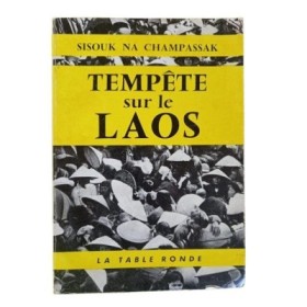 Tempête sur le Laos / Sisouk Na Champassak