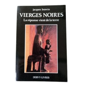 Vierges noires : la réponse vient de la terre