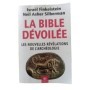 La Bible dévoilée : les nouvelles révélations de l'archéologie / Israel Finkelstein et Neil Asher Silberman - trad. de l'anglais