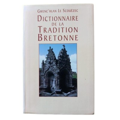 Dictionnaire de la tradition bretonne