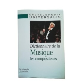 Dictionnaire de la musique : les compositeurs