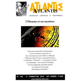 Revue Atlantis N°442 / 2010 / L’Homme et ses mystères / ORIGINAL