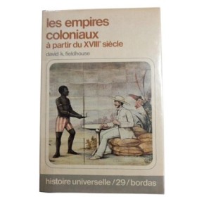 Les Empires coloniaux à partir du XVIIIe siècle - traduit sous la direction de Jules Gabriel Beauroy