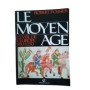 Le Moyen âge. 2