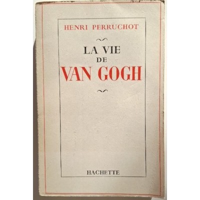 La Vie de Van Gogh