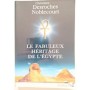 Le fabuleux héritage de l'Égypte