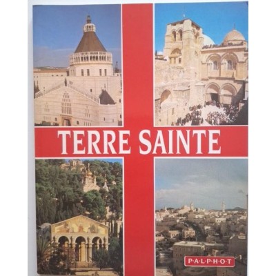 Pélerinage en Terre Sainte