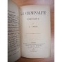 Tarde, Gabriel | La criminalité comparée